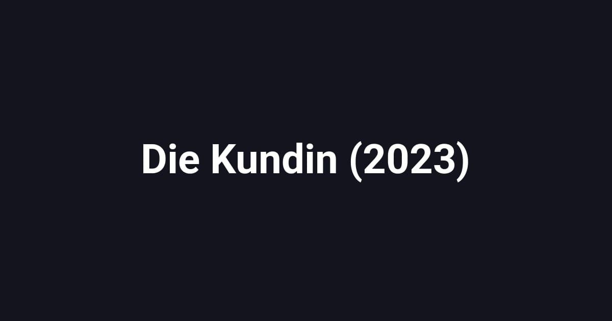 Die Kundin (2023)