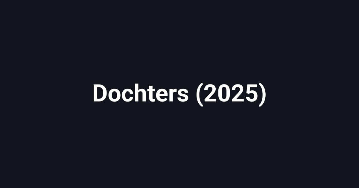 Dochters (2025)