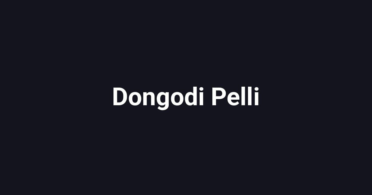 Dongodi Pelli