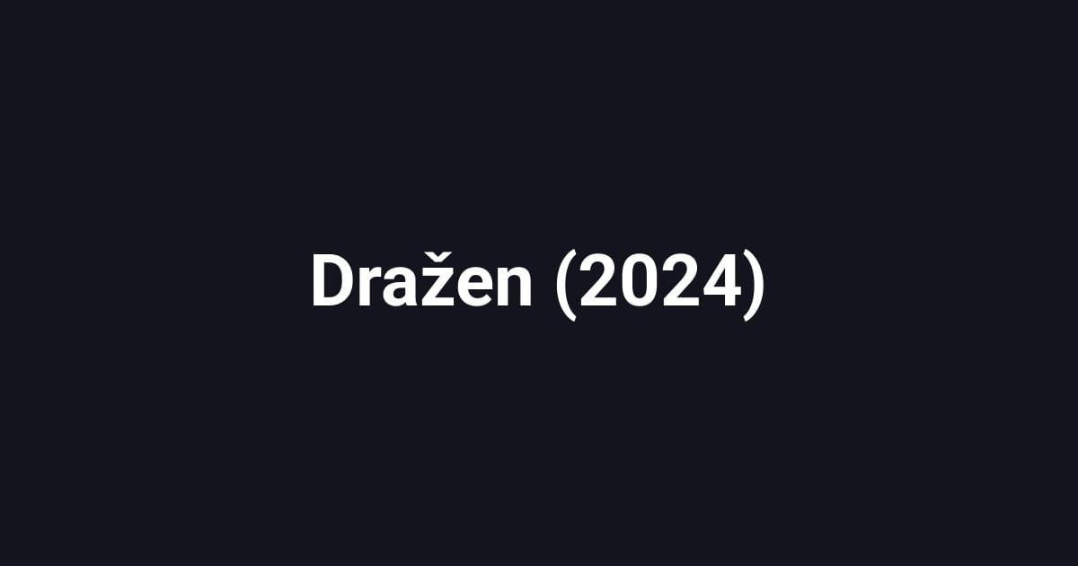 Dražen (2024)