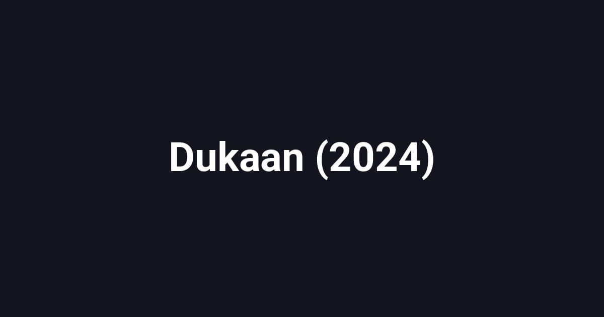 Dukaan (2024)