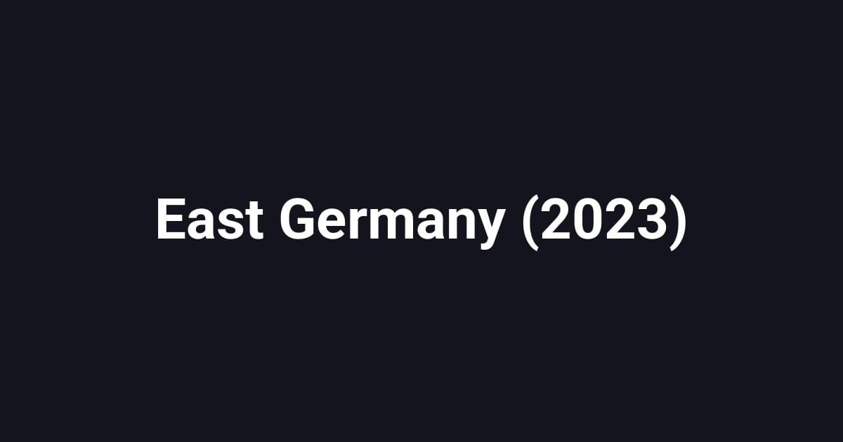 East Germany (2023)