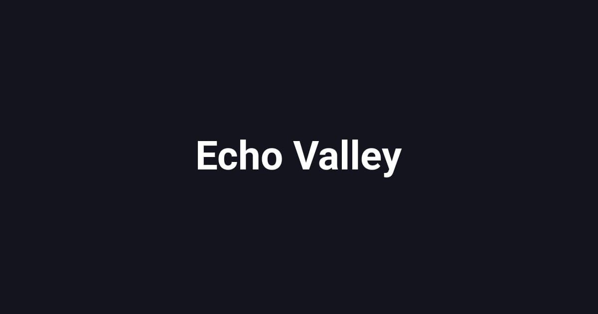Echo Valley
