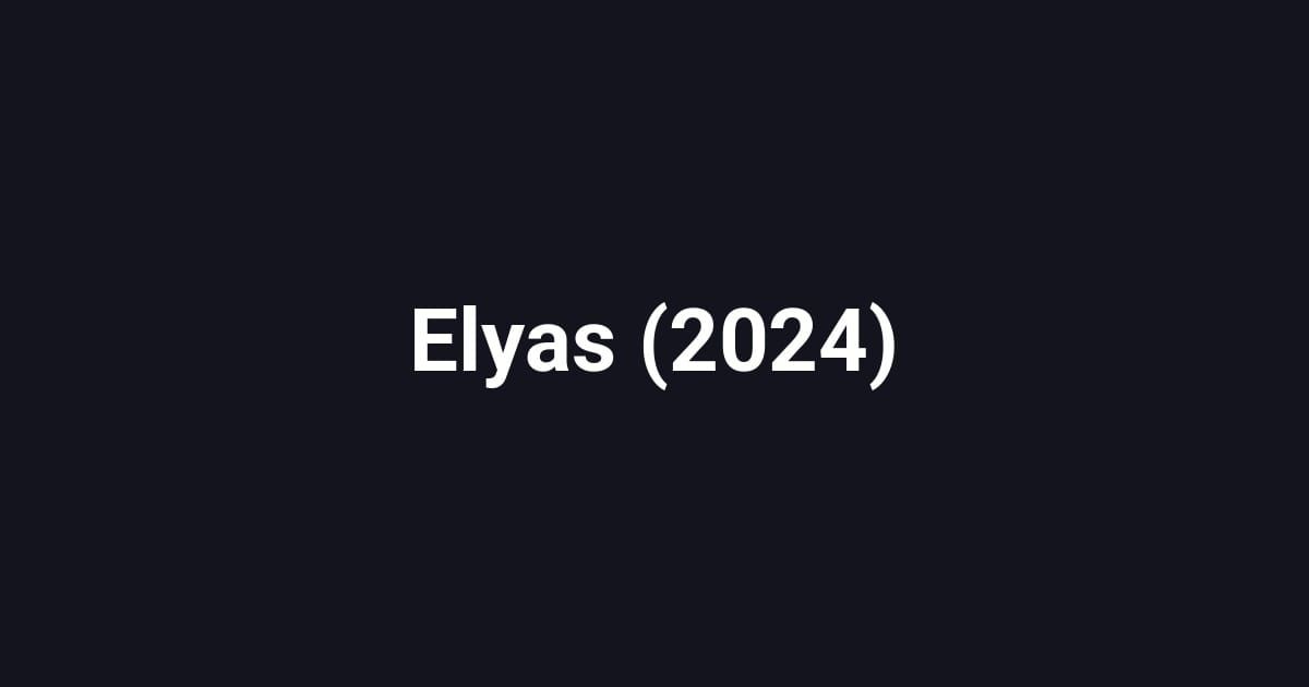 Elyas (2024)