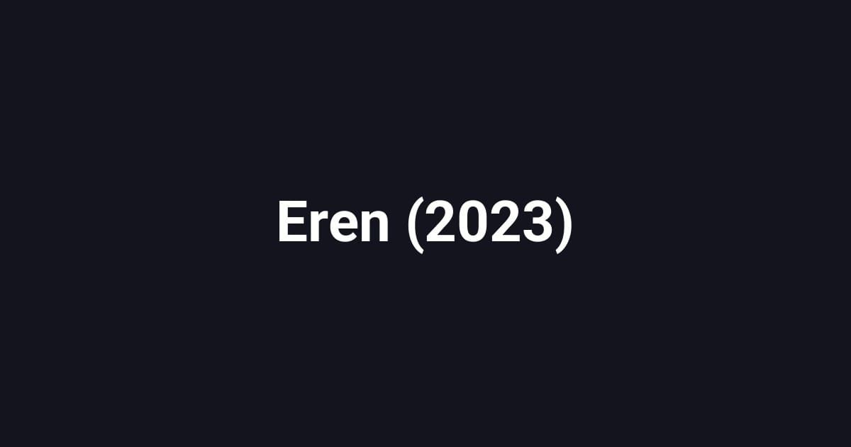 Eren (2023)