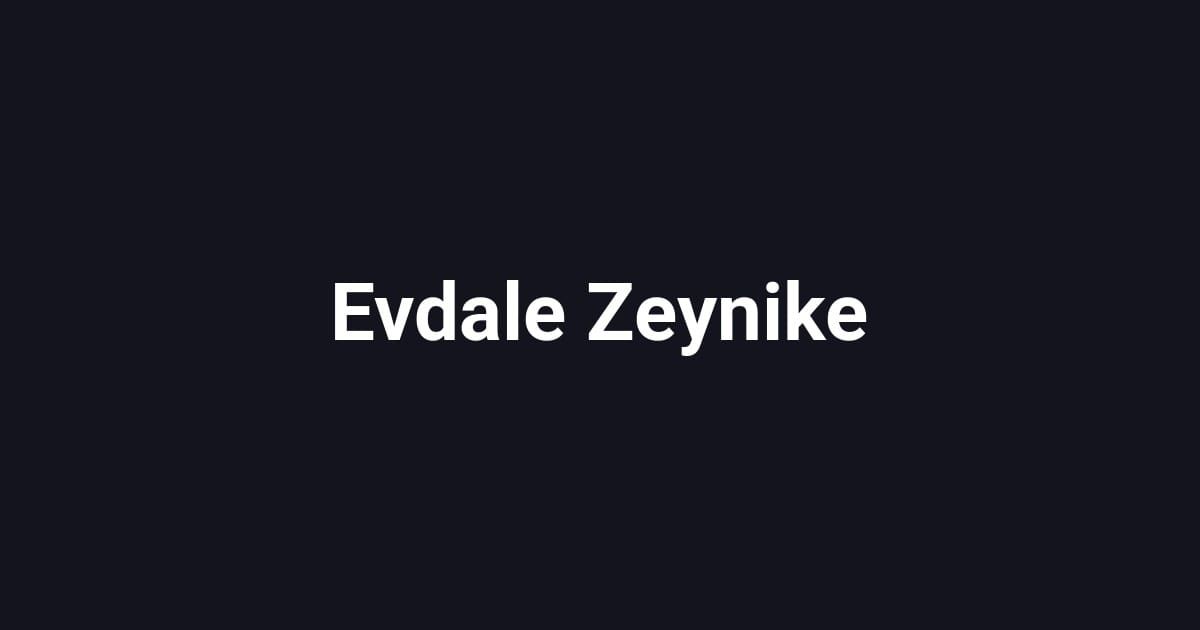Evdale Zeynike