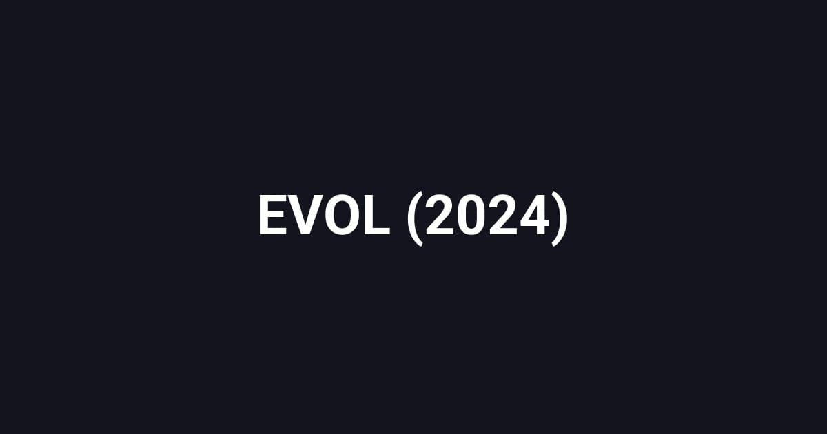 EVOL (2024)