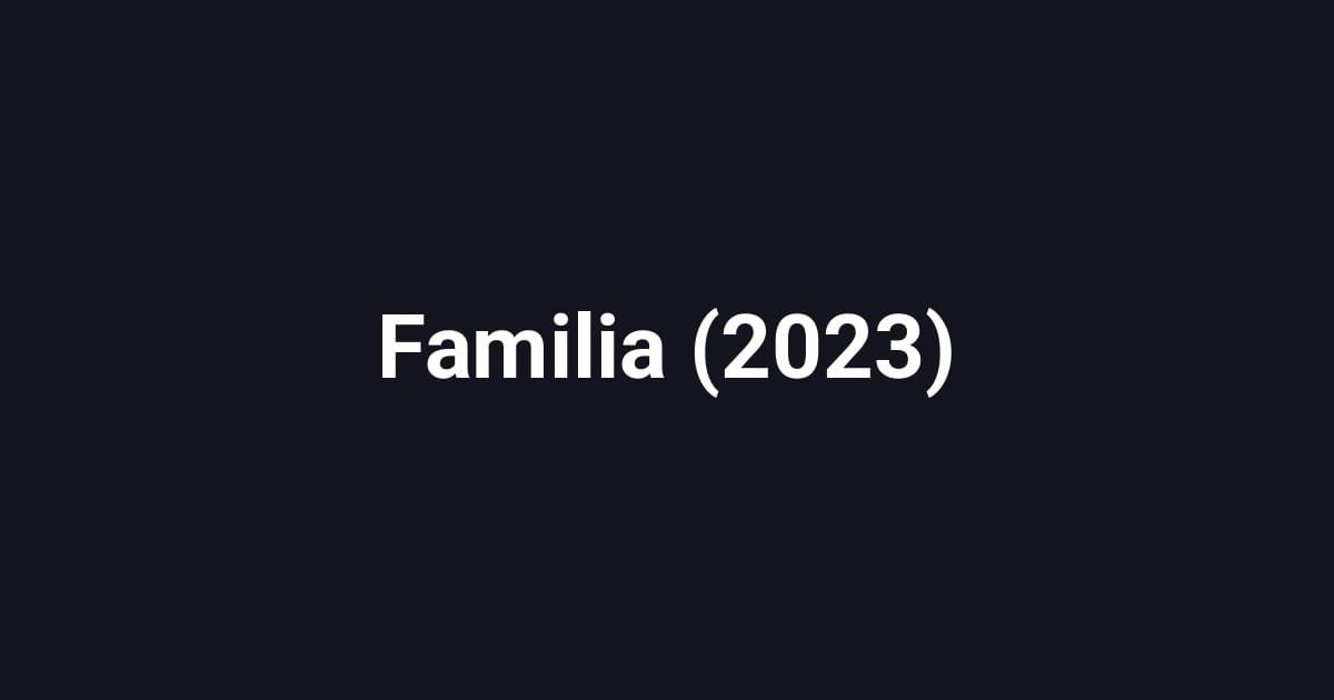 Familia (2023)