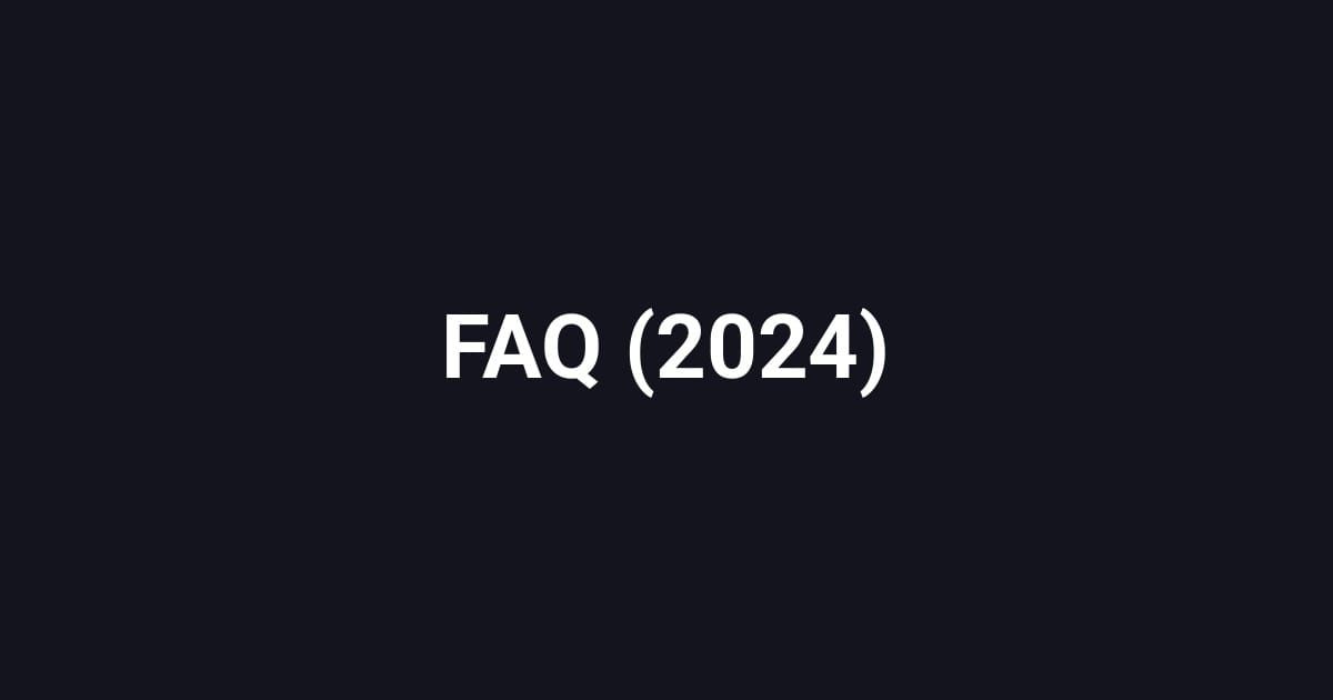 FAQ (2024)