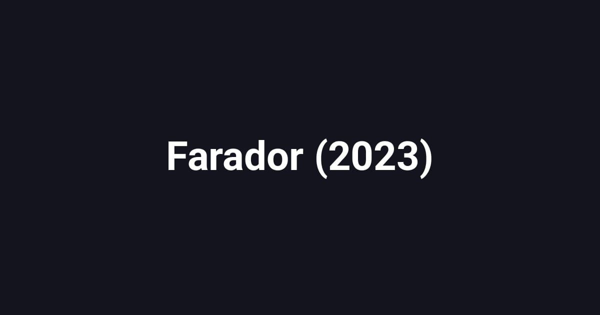 Farador (2023)