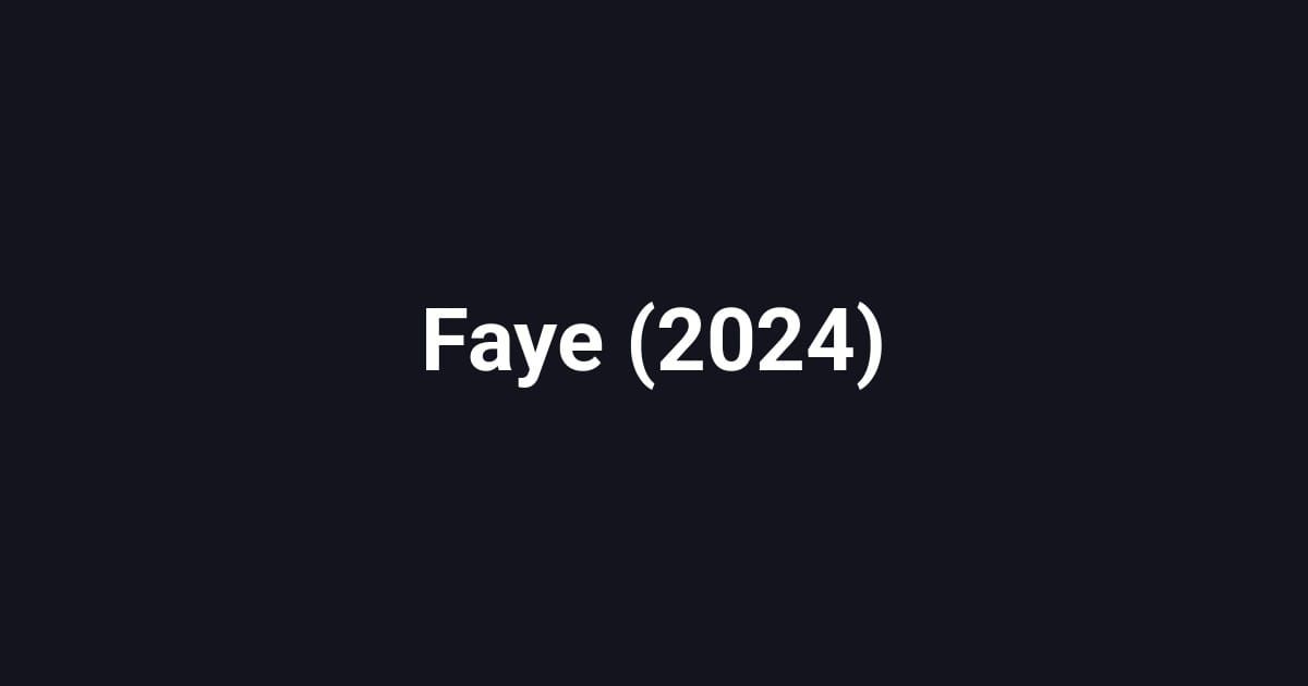 Faye (2024)