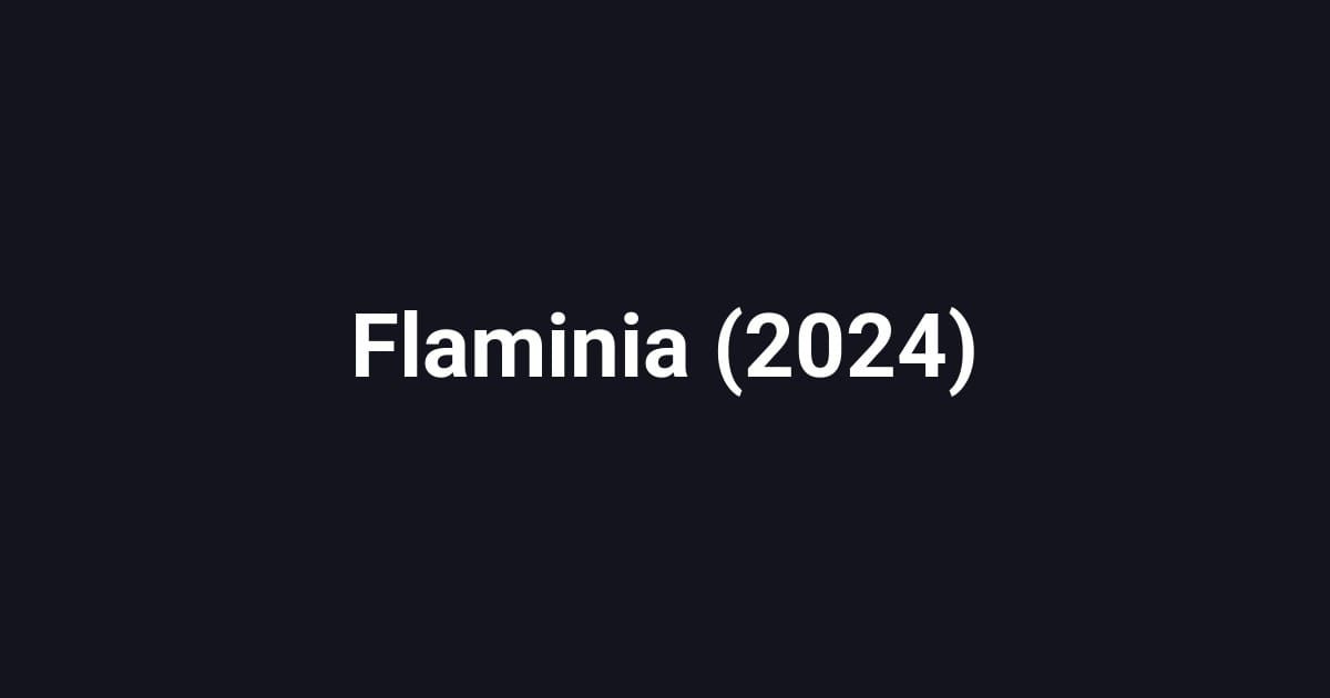 Flaminia (2024)