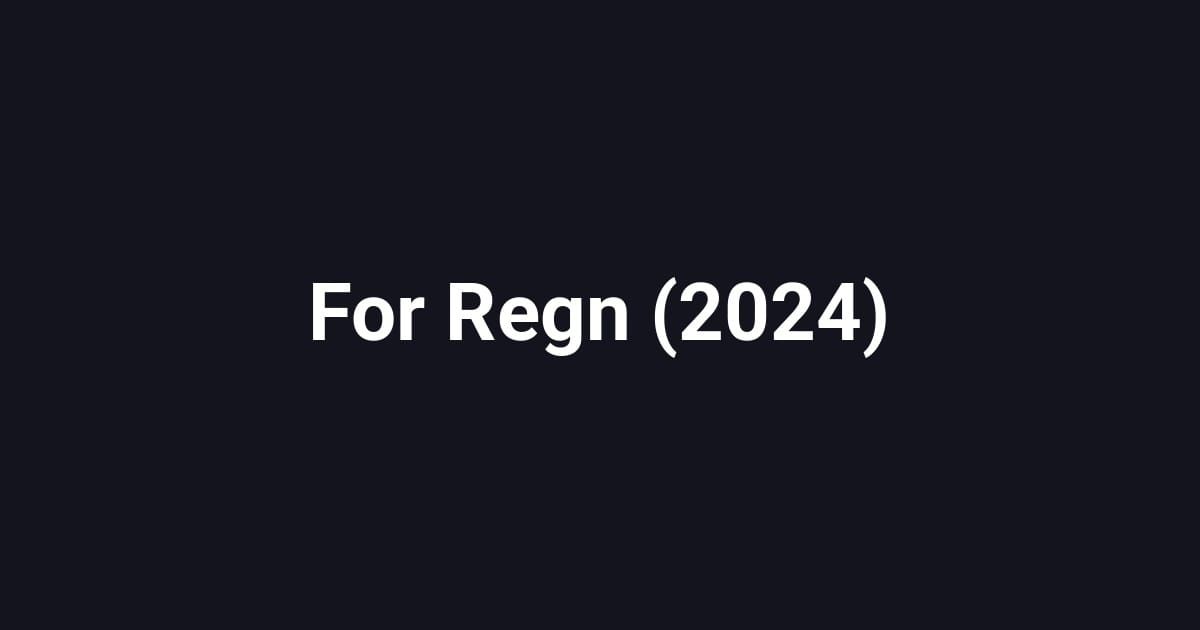 For Regn (2024)
