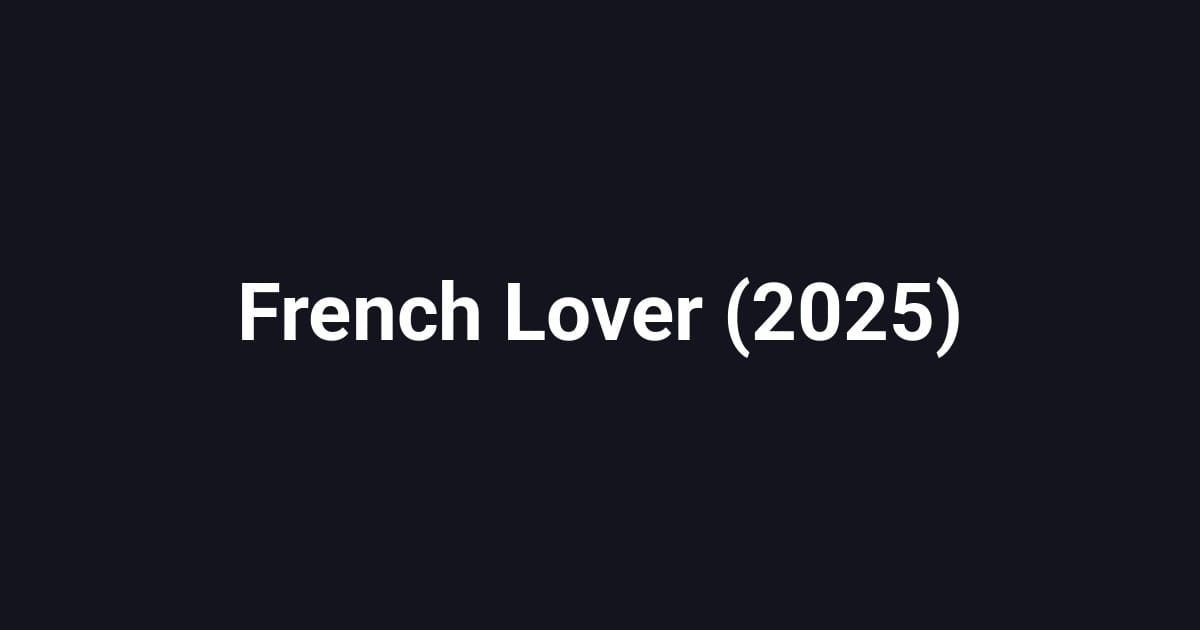 French Lover (2025)