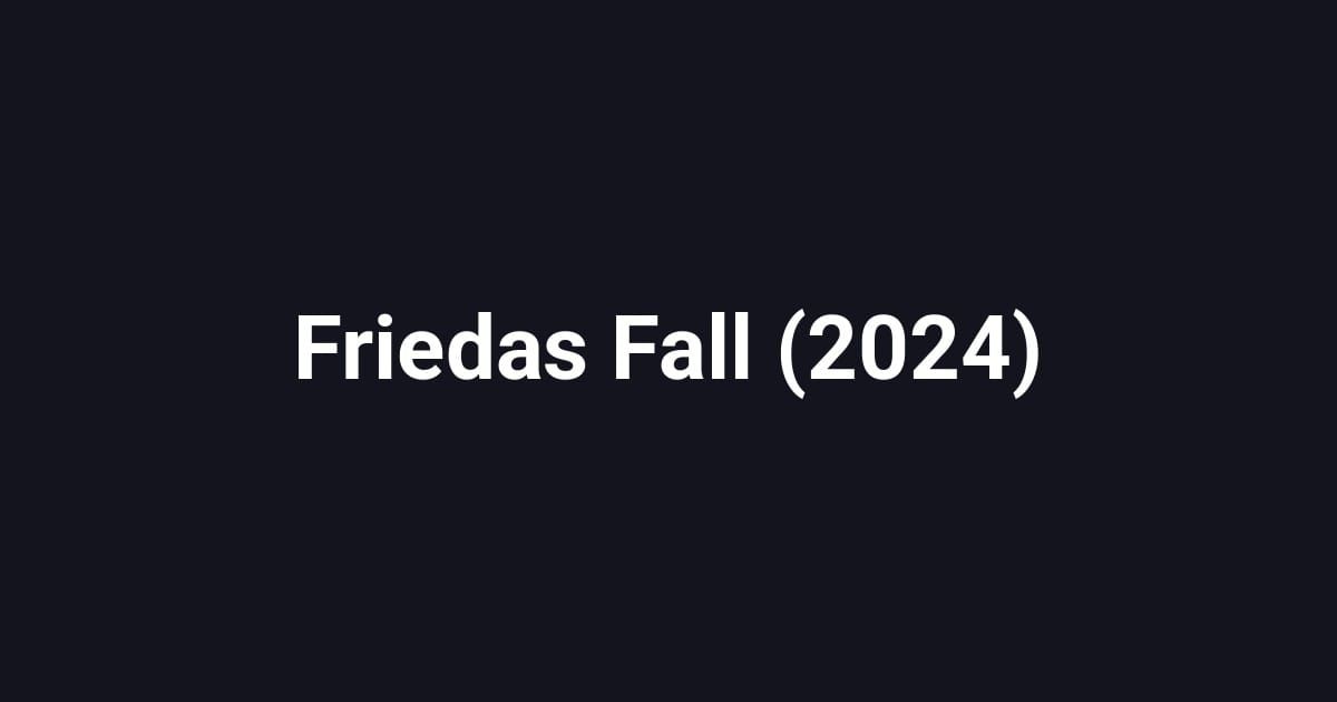Friedas Fall (2024)