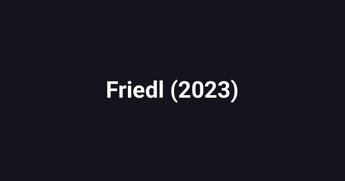 Friedl (2023)