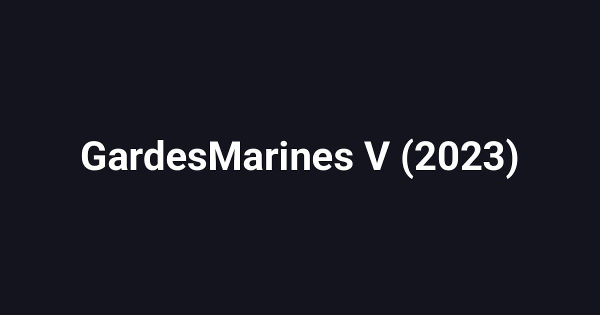 GardesMarines V (2023)