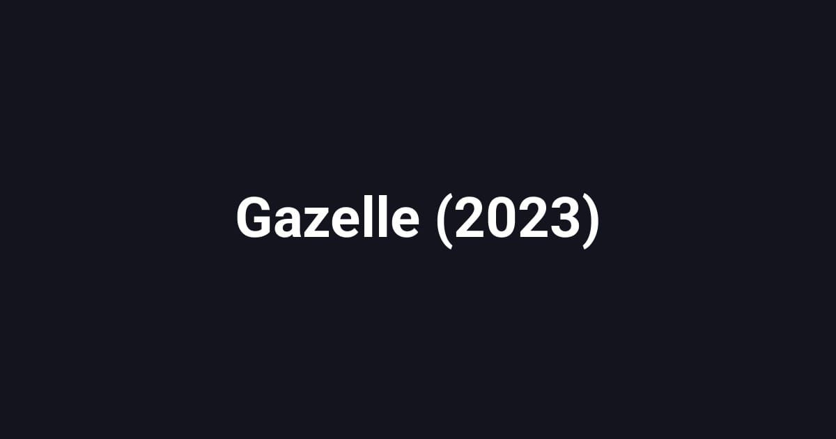 Gazelle (2023)