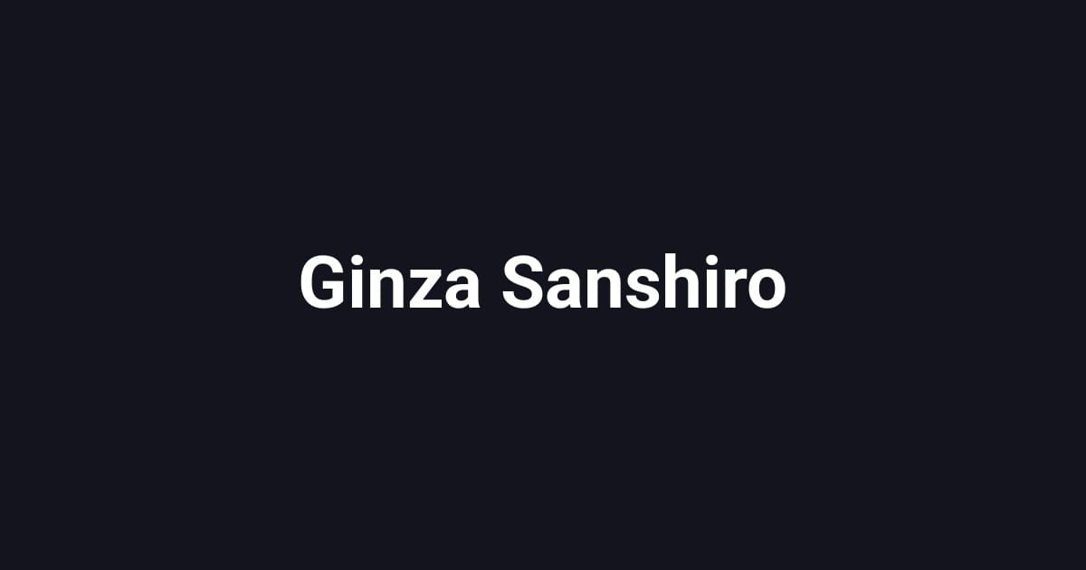 Ginza Sanshiro