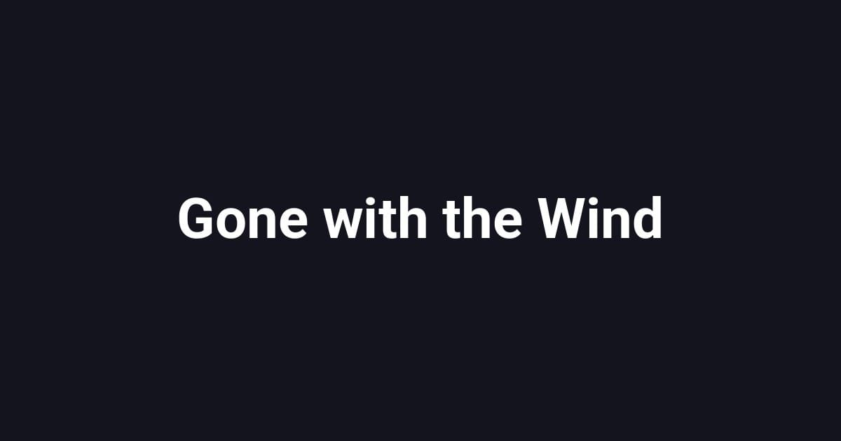 Gone with the Wind