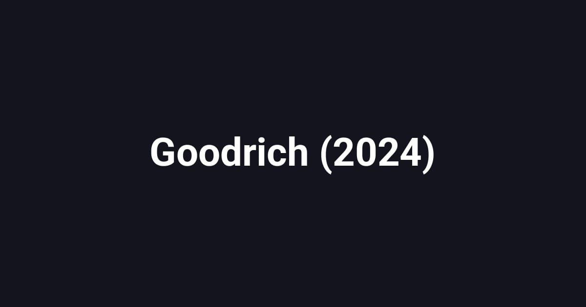 Goodrich (2024)