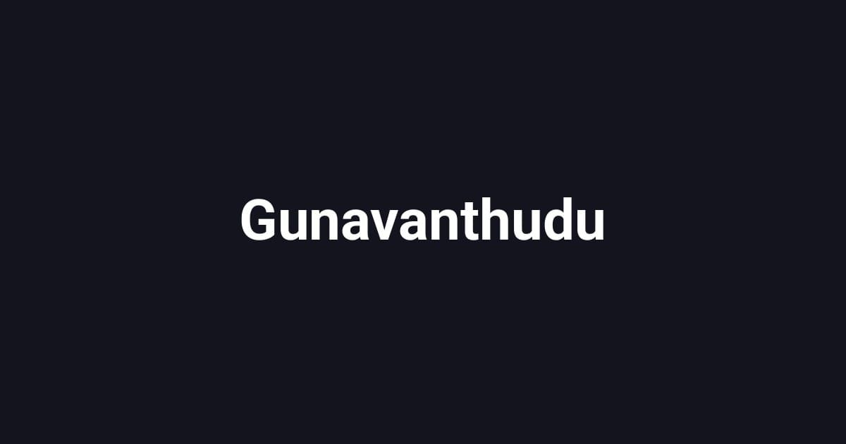 Gunavanthudu