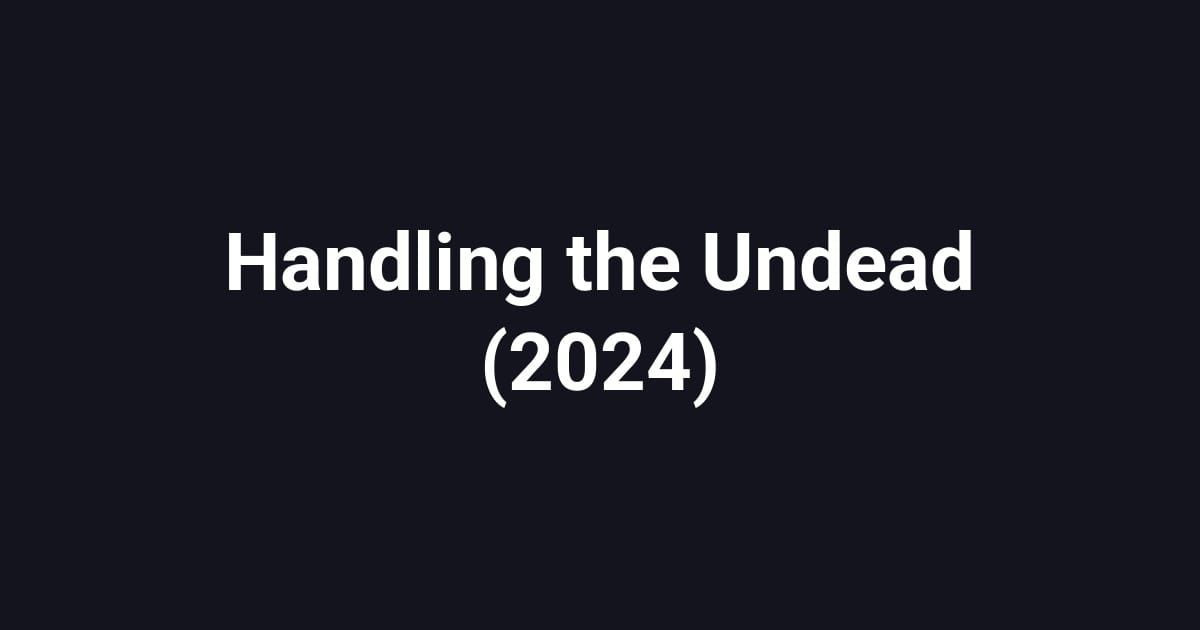 Handling the Undead (2024)