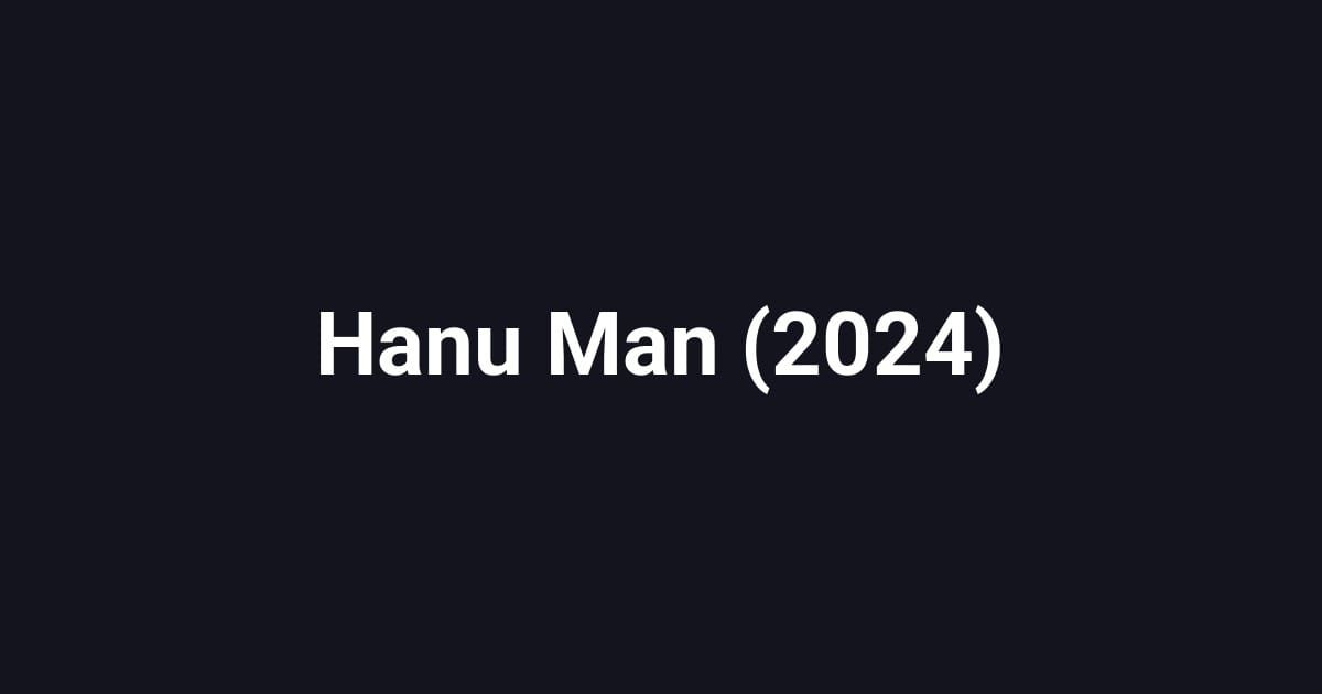 Hanu Man (2024)