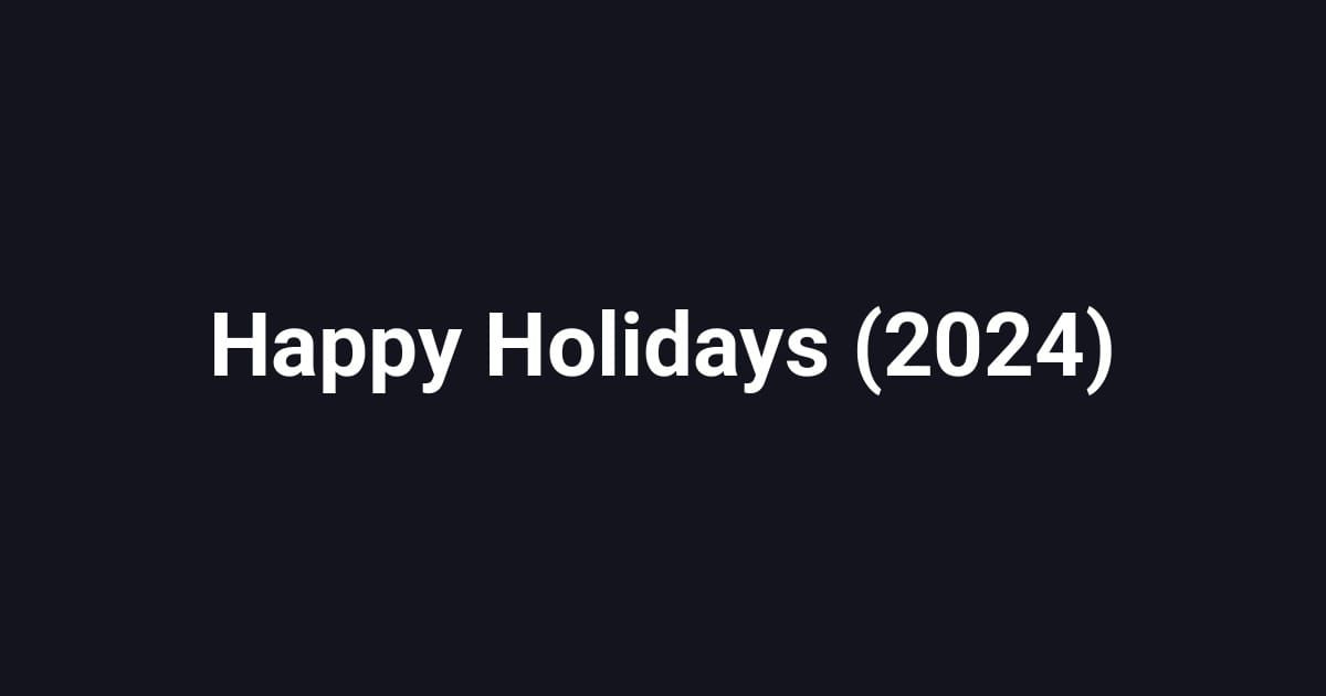 Happy Holidays (2024)