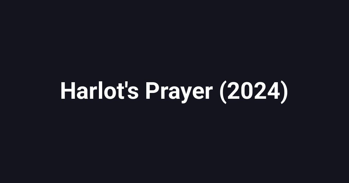 Harlot's Prayer (2024)