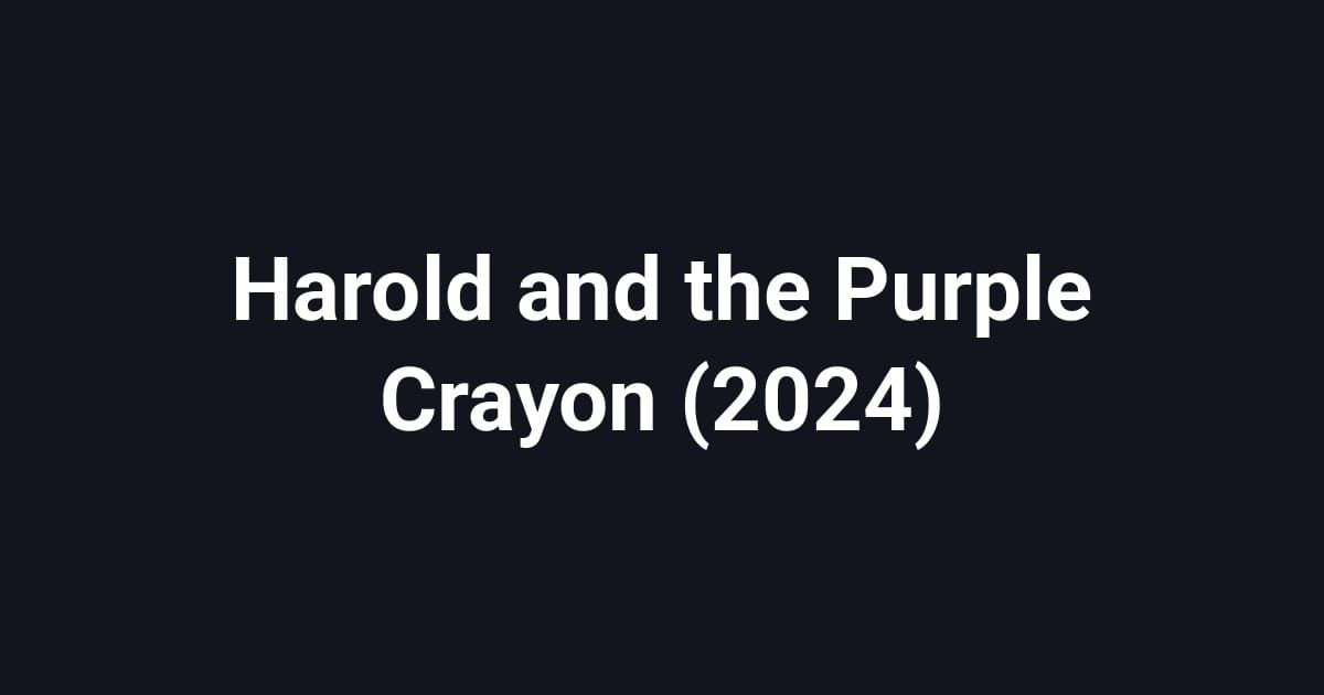 Harold and the Purple Crayon (2024)