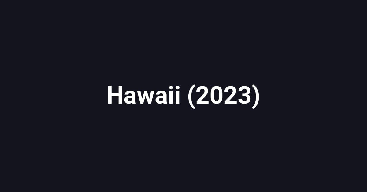 Hawaii (2023)