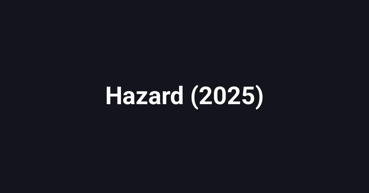 Hazard (2025)