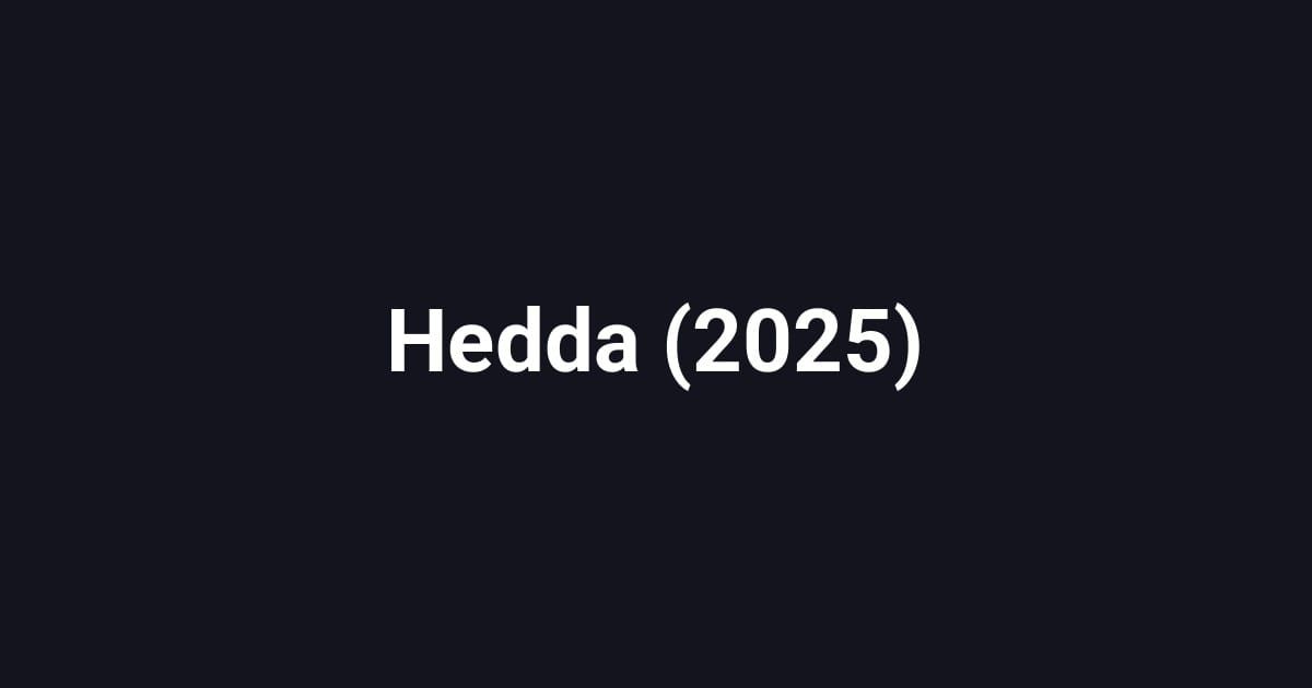 Hedda (2025)