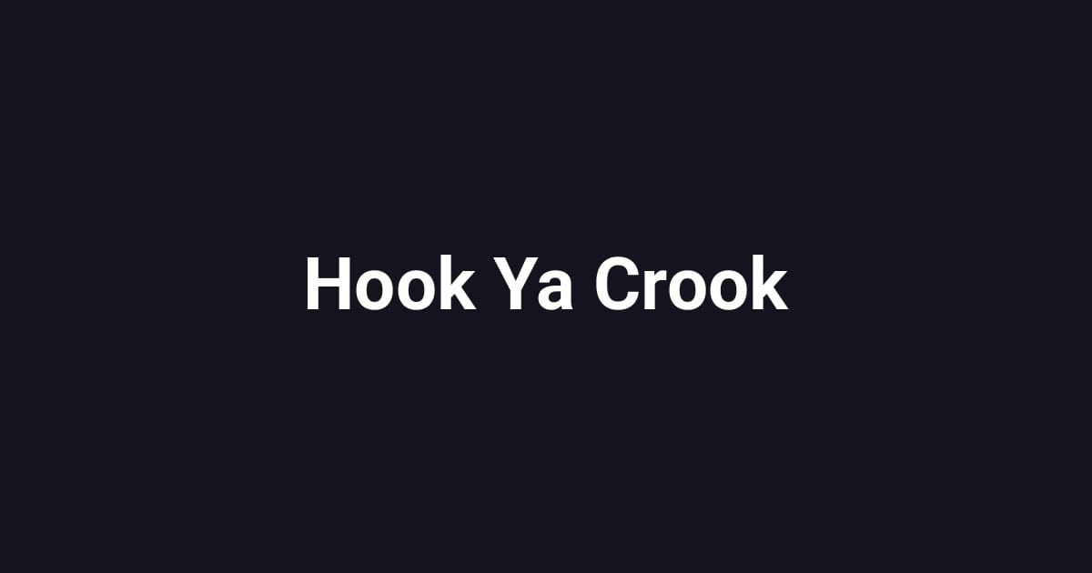 Hook Ya Crook
