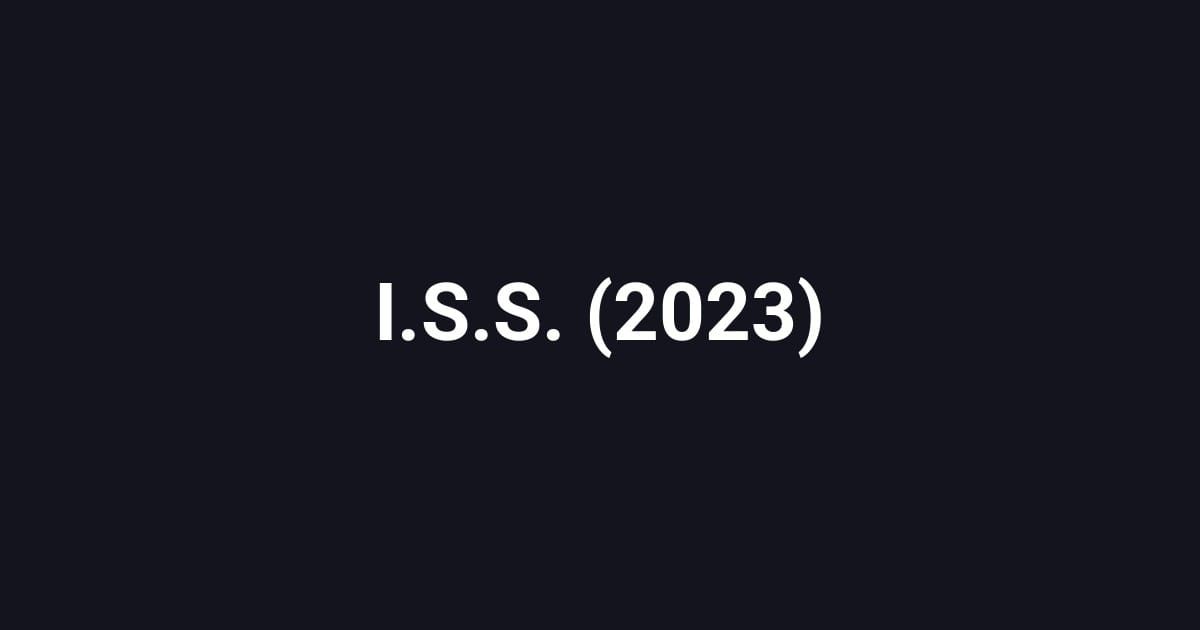 I.S.S. (2023)