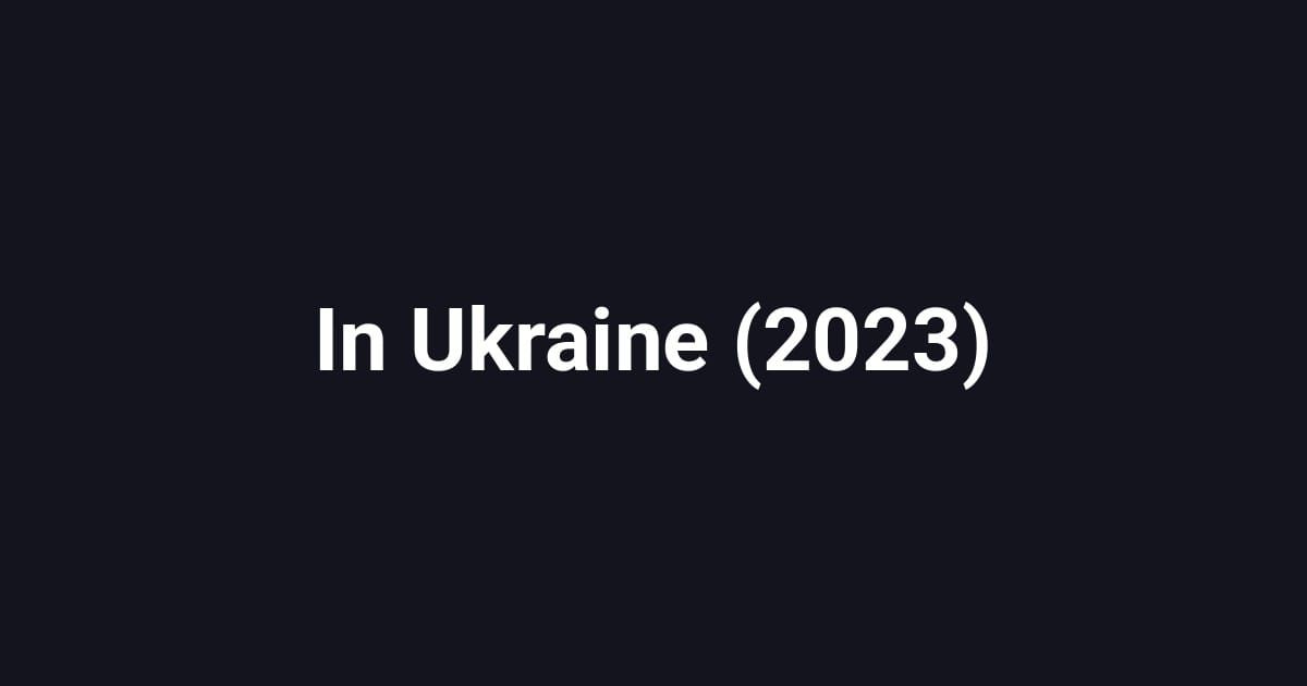In Ukraine (2023)