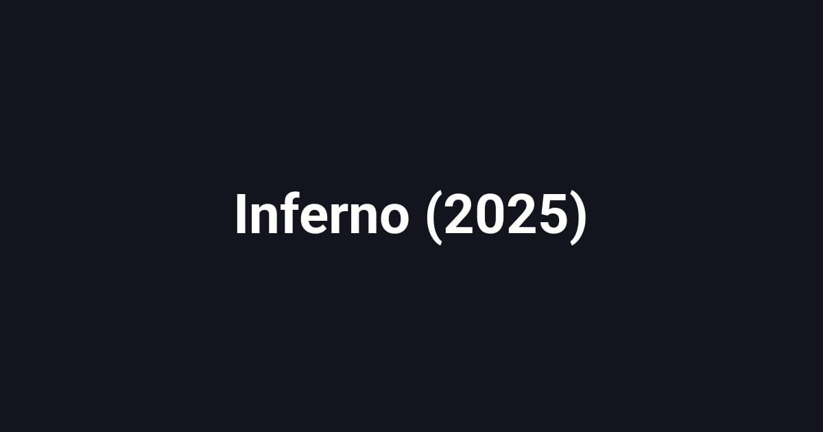 Inferno (2025)