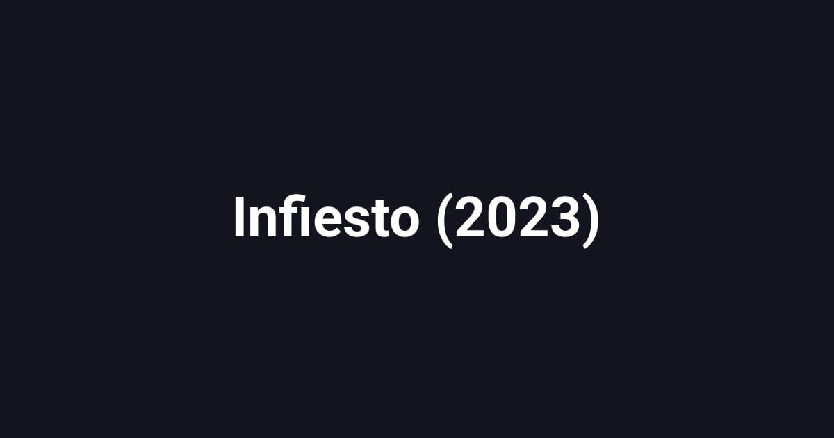 Infiesto (2023)