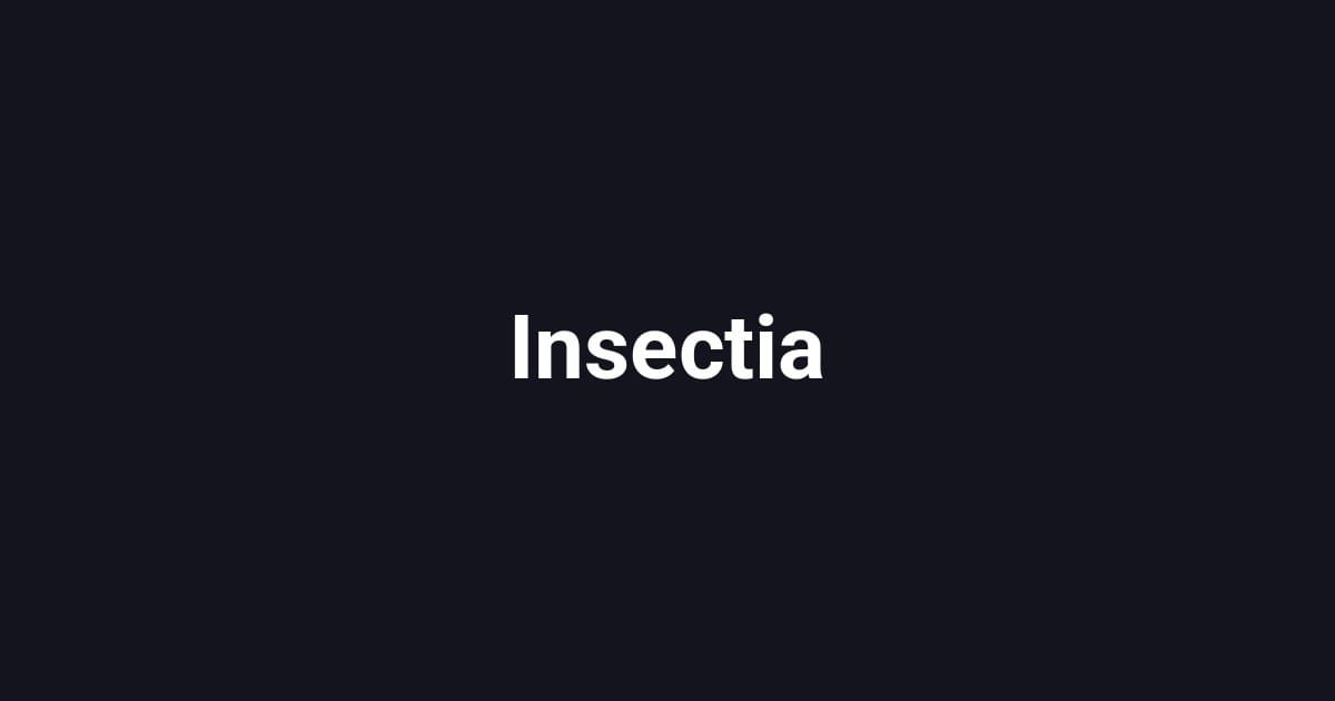 Insectia