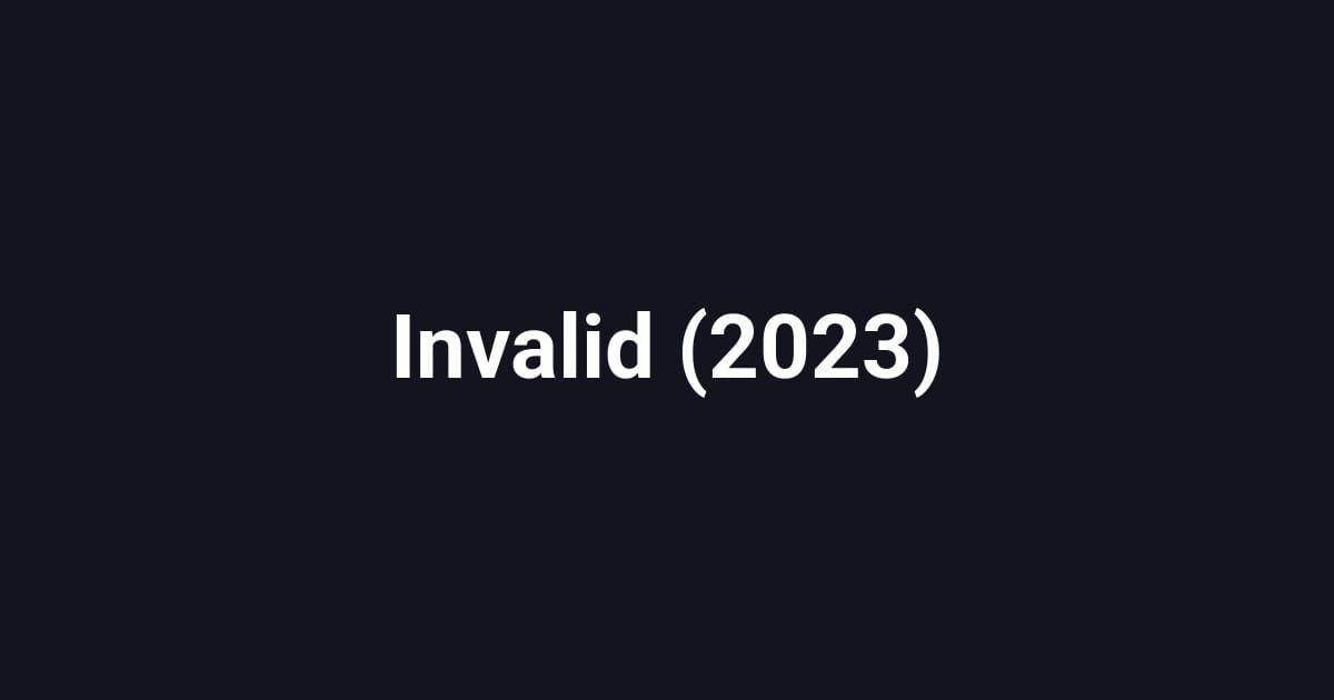 Invalid (2023)