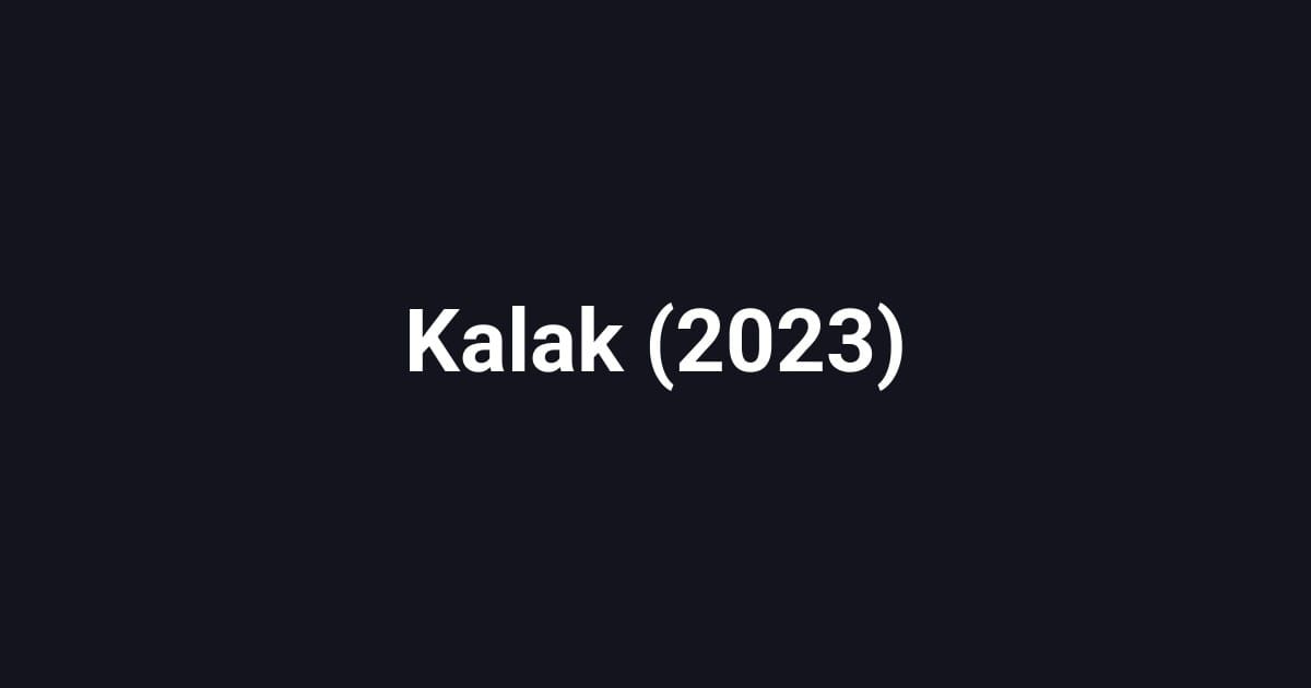 Kalak (2023)