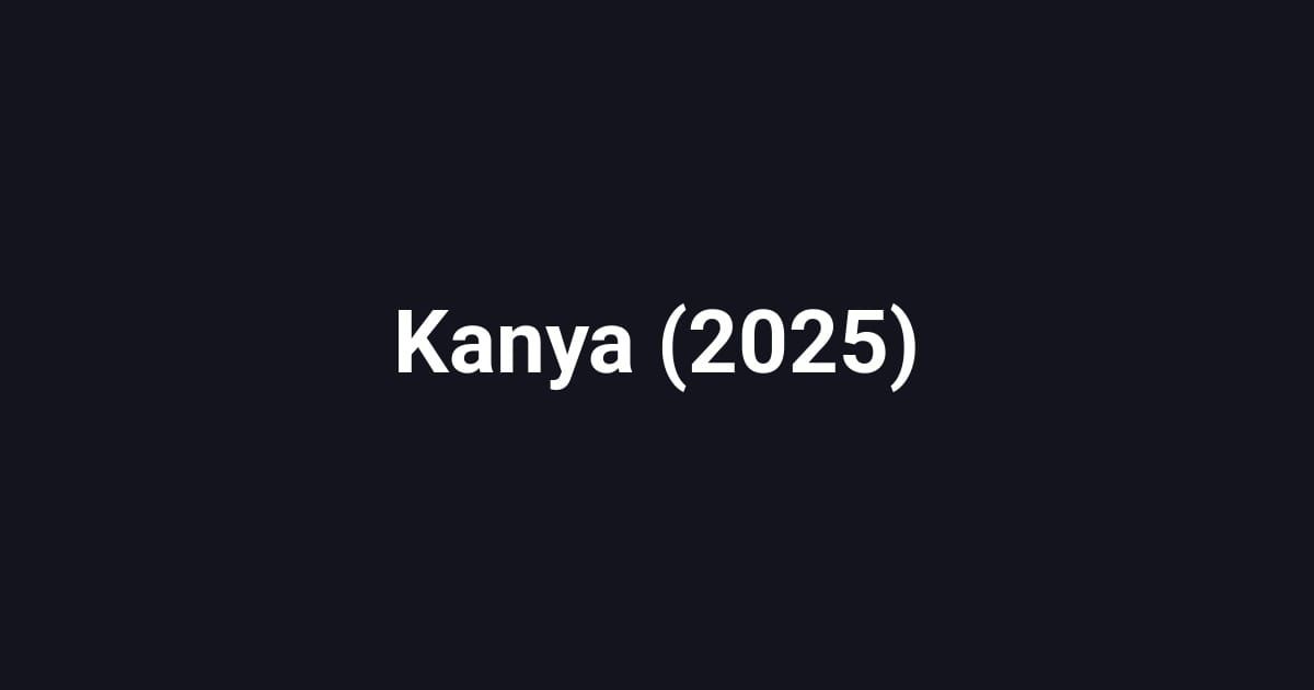 Kanya (2025)