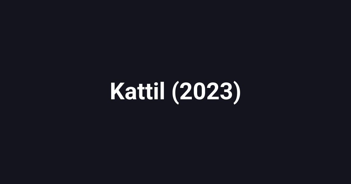 Kattil (2023)