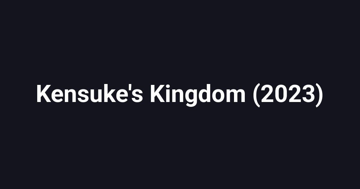 Kensuke's Kingdom (2023)