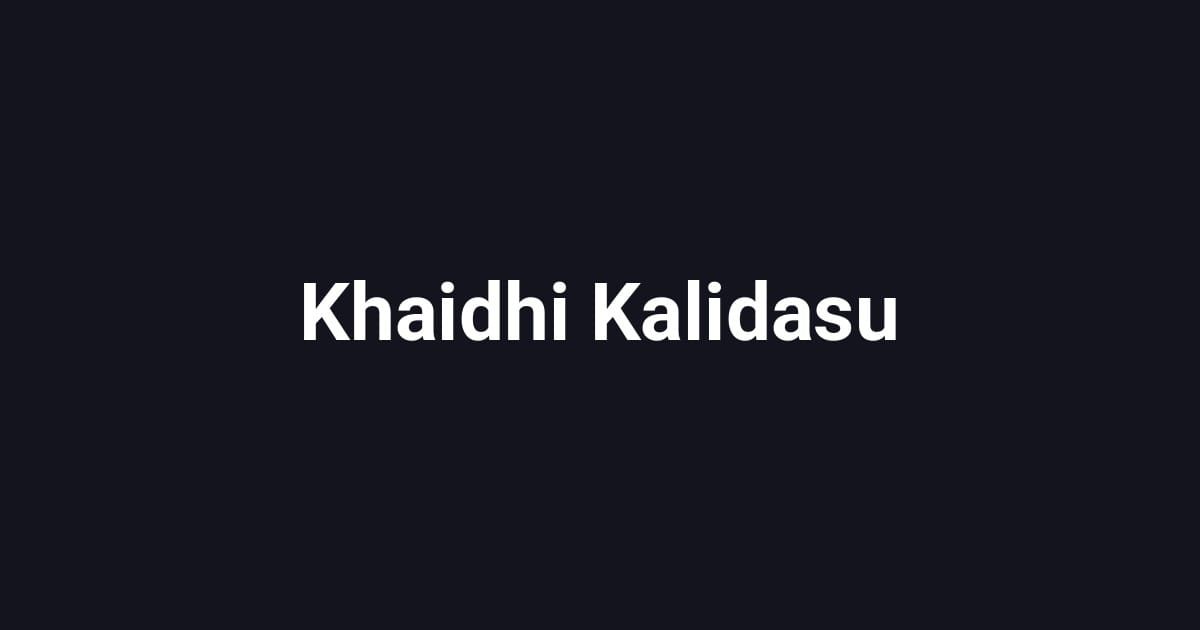 Khaidhi Kalidasu