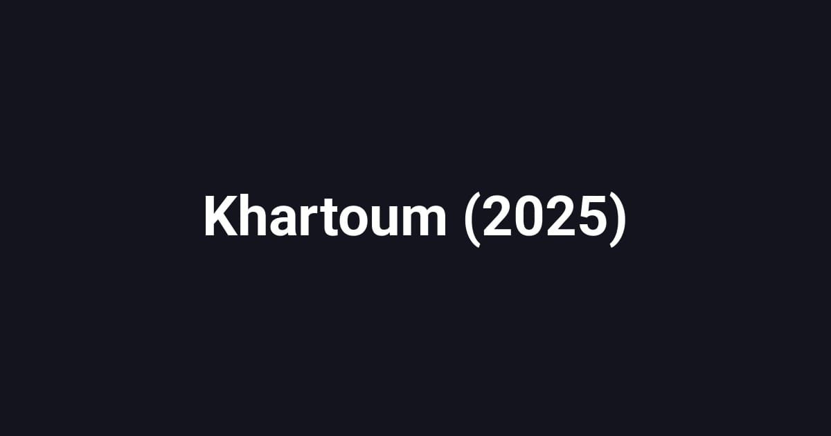Khartoum (2025)
