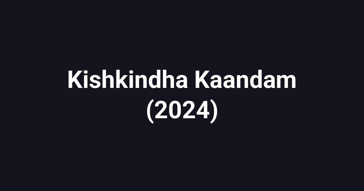 Kishkindha Kaandam (2024)