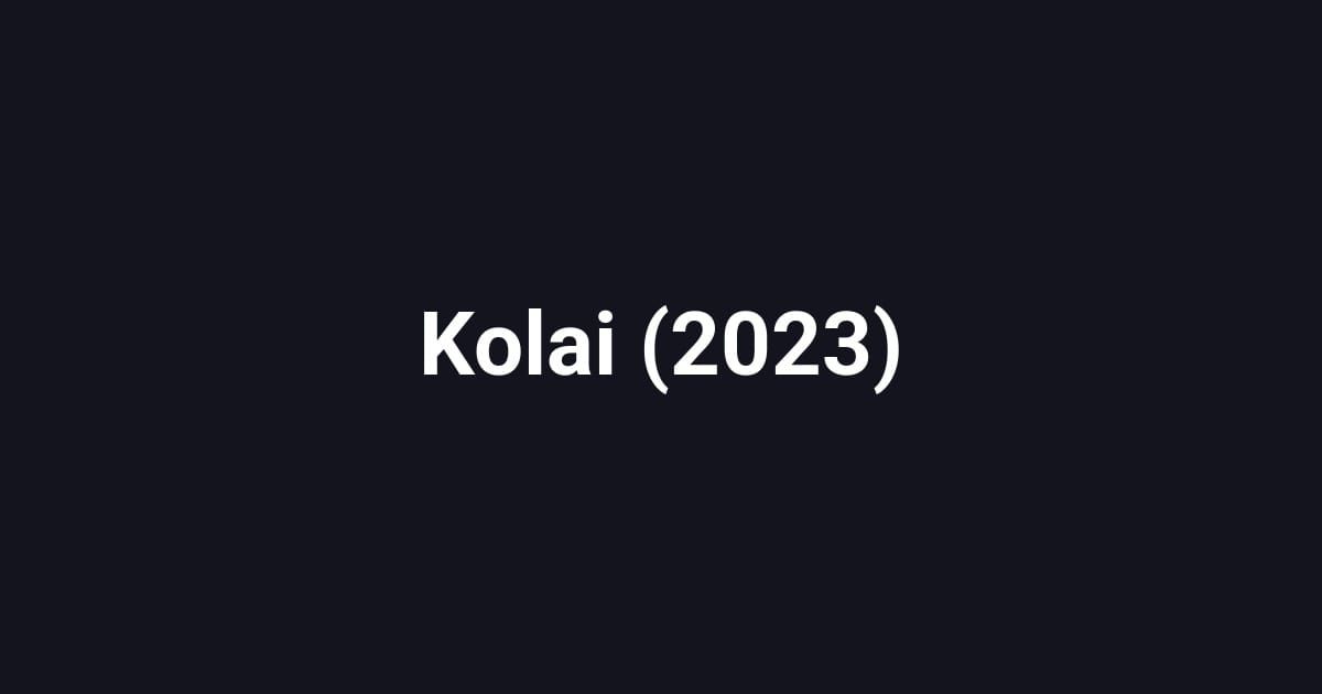 Kolai (2023)