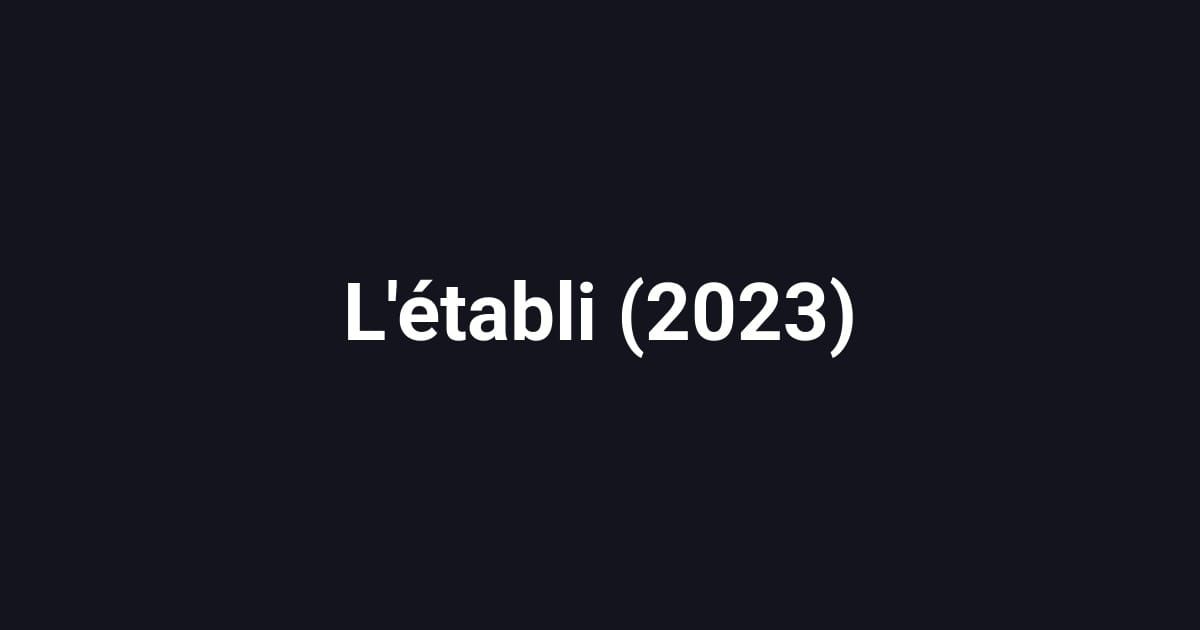 L'établi (2023)
